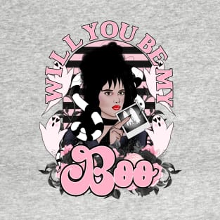 Be my boo T-Shirt